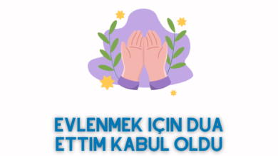 Evlenmek için Dua Ettim Kabul Oldu