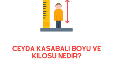 Ceyda Kasabalı Boyu ve Kilosu Nedir