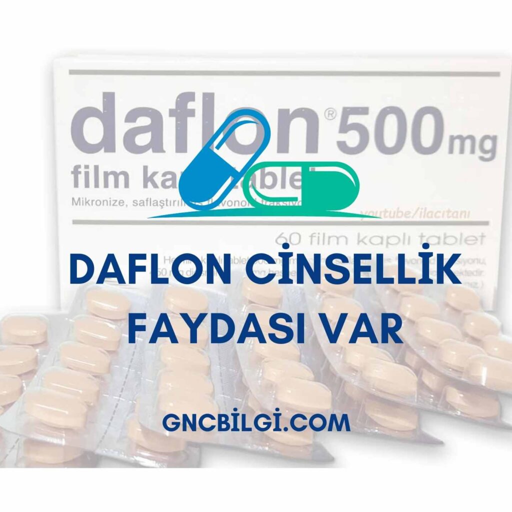 Daflon Cinsellik Faydasi Var hakkinda bilgi