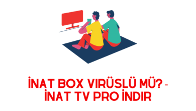 İnat Box Virüslü Mü