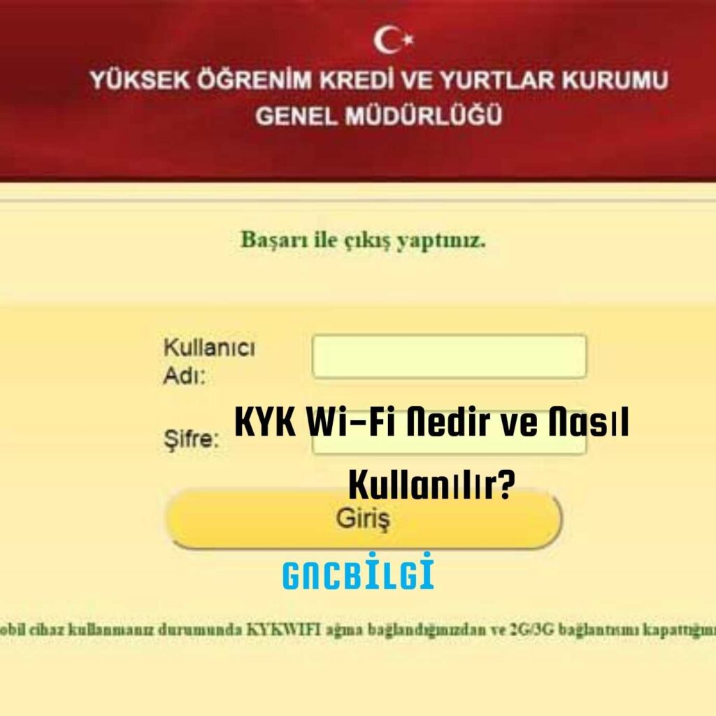 KYK Wi Fi Guvenlik Onlemleri ve Bilinmesi Gerekenler