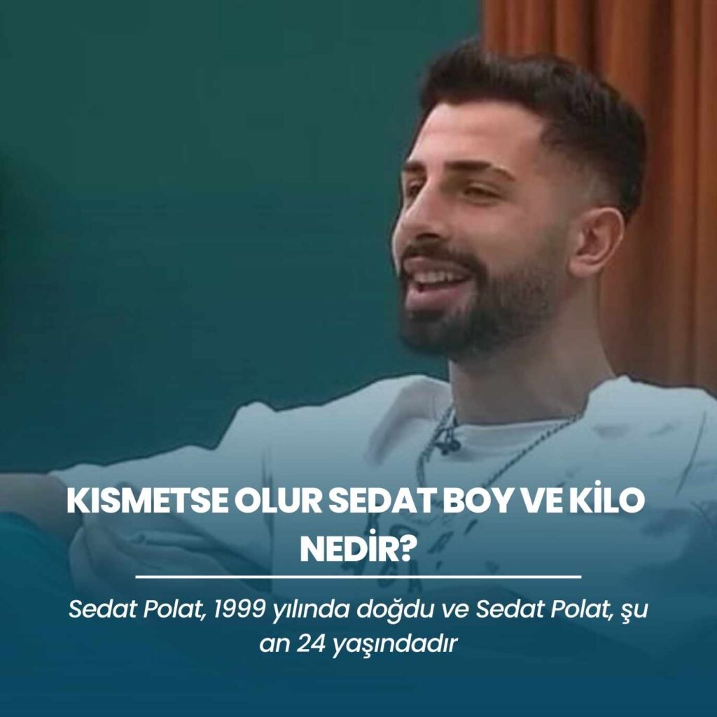 Kismetse Olur Sedat Boy