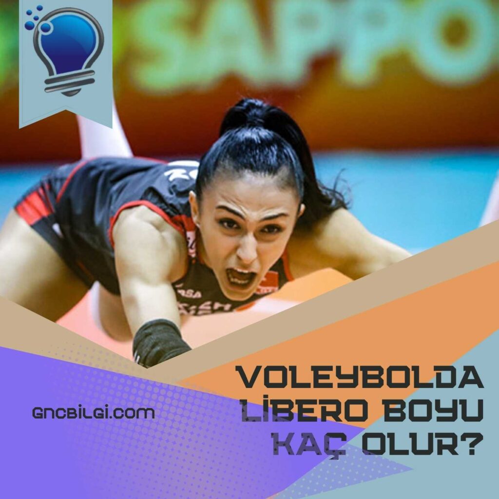 Voleybolda Libero Boyu Kac Olur Liberolar