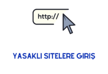 Yasaklı Sitelere Giriş