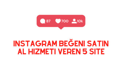 Instagram Beğeni Satın Al Hizmeti Veren 5 Site