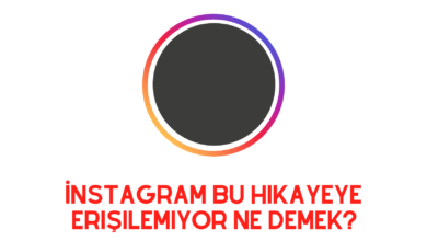 İnstagram Bu Hikayeye Erişilemiyor Ne Demek