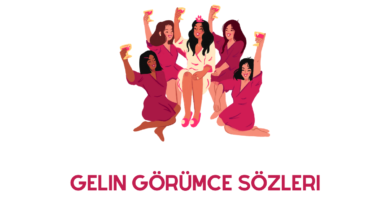 Gelin Görümce Sözleri