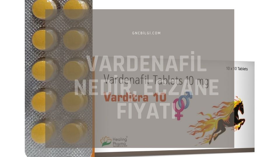 Vardenafil Nedir Eczane Fiyati