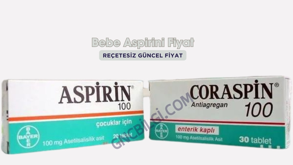Bebe Aspirini Fiyat