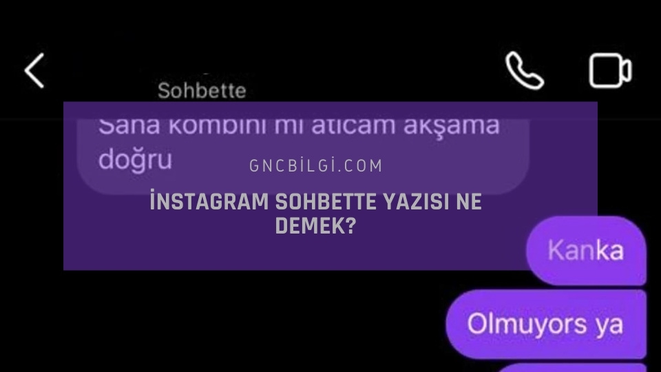 instagram Sohbette Yazisi