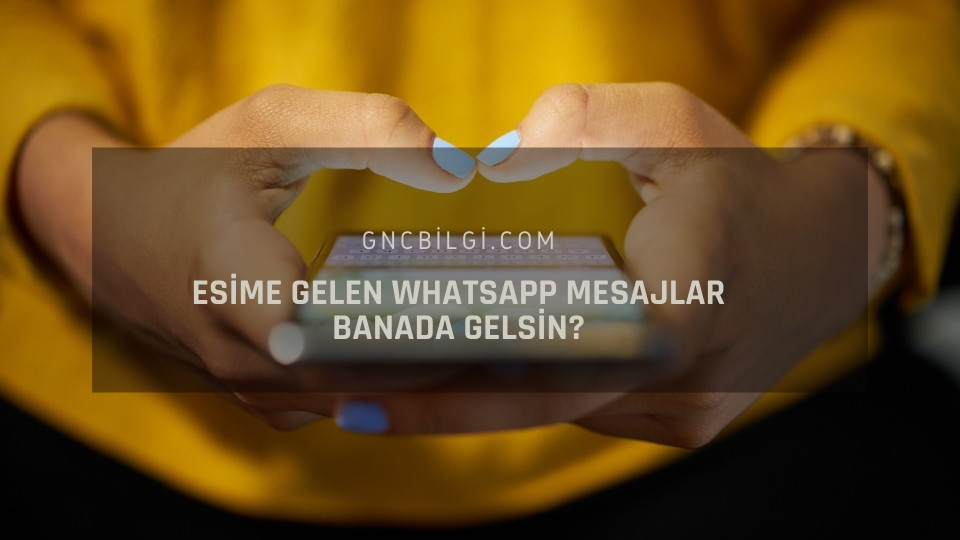 Esime Gelen Whatsapp Mesajlar