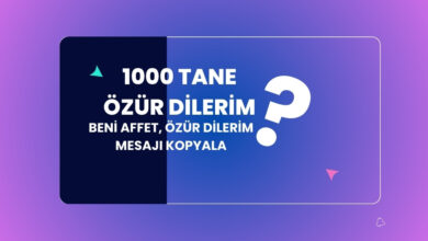 1000 Tane ozur Dilerim Yazisi