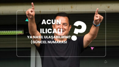 Acun ilicali Ya Nasil Ulasabilirim