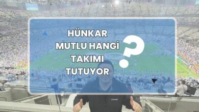 Hunkar Mutlu Hangi Takimi Tutuyor
