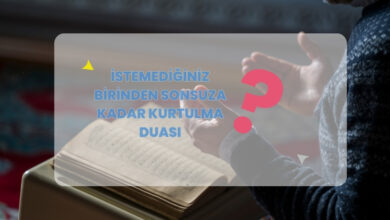 İstemediginiz Birinden Sonsuza Kadar Kurtulma Duası