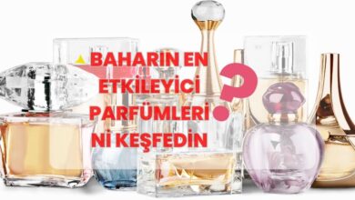 Baharin En Etkileyici Parfumleri