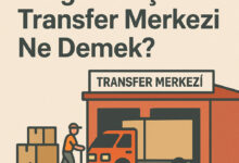 Kargo Varis Transfer Merkezi Ne Demek