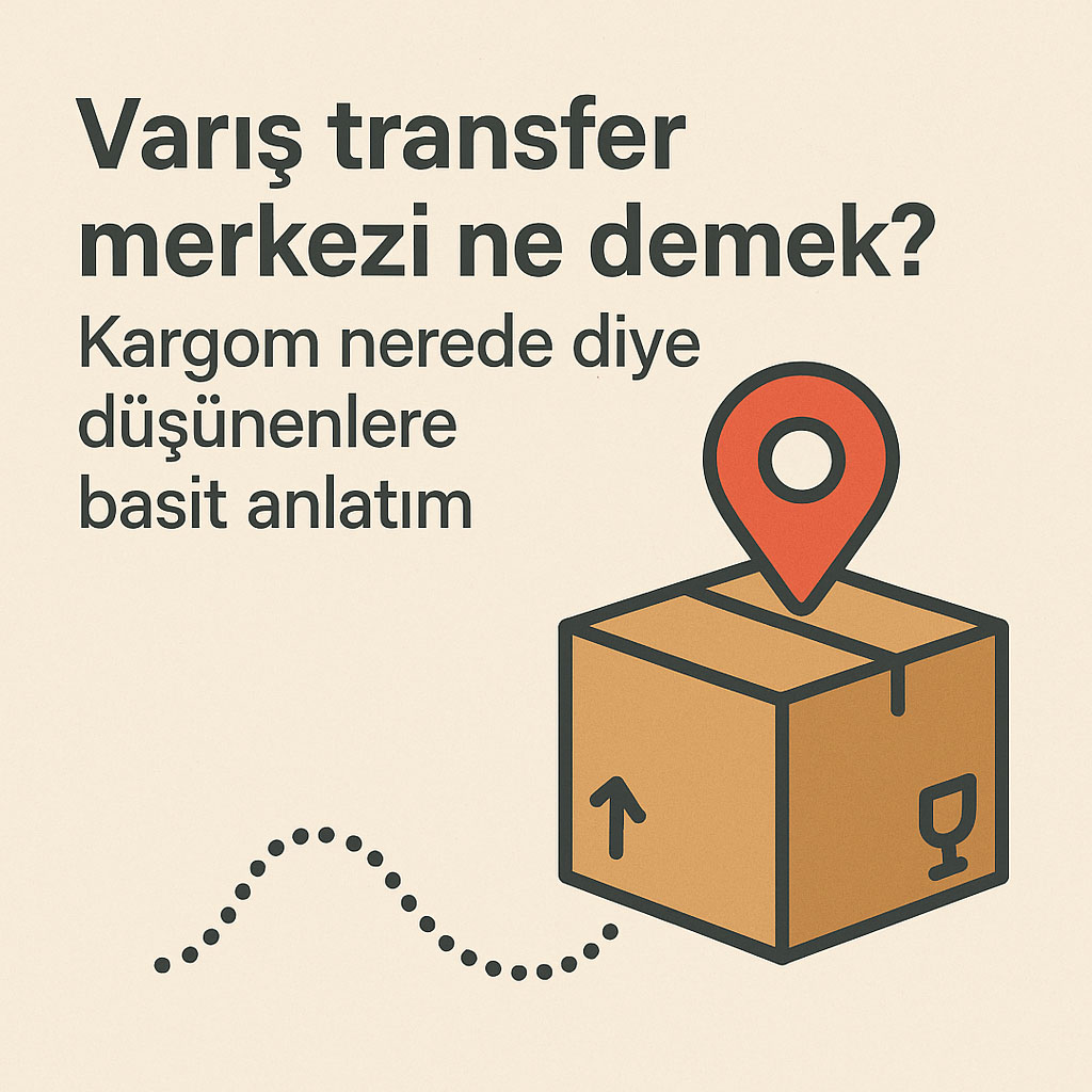 Kargo Varis Transfer Merkezi